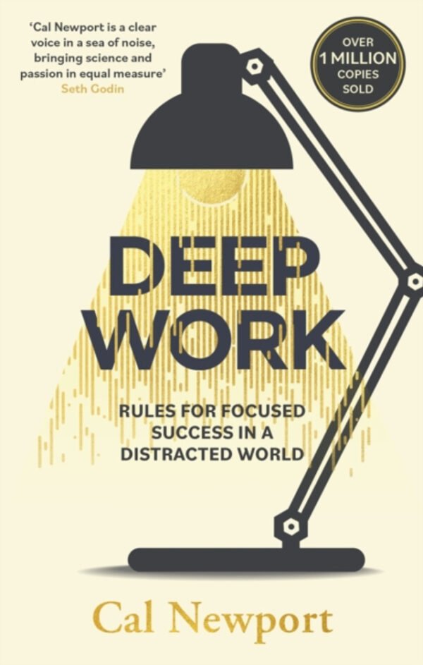 Deep Work Book by Cal Newport