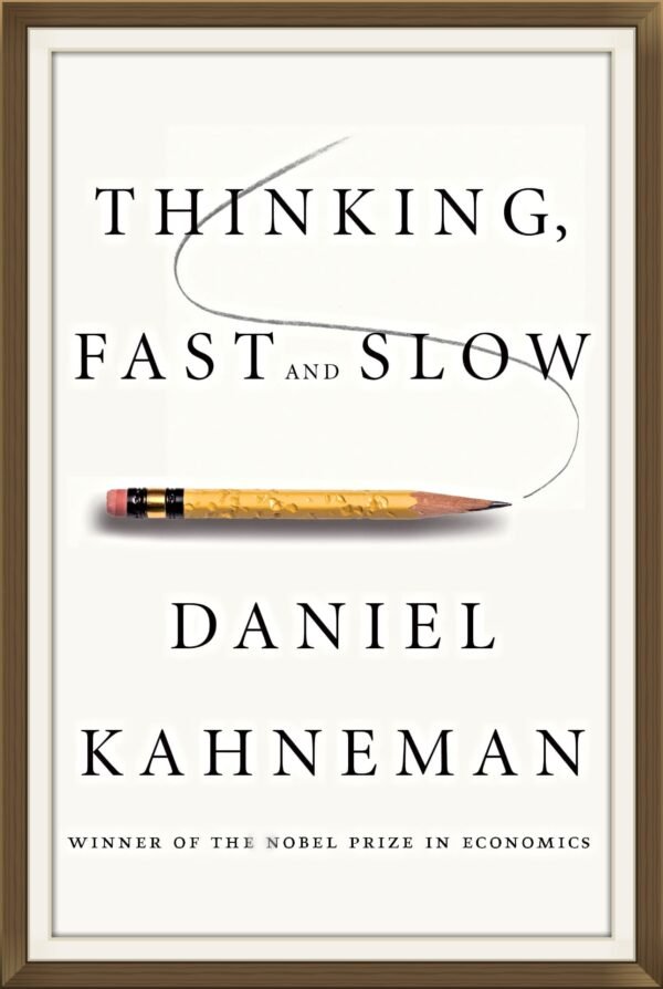 Thinking Fast and Slow Book